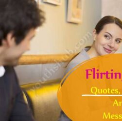 Flirting Day Quotes, Wishes And Messages