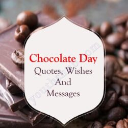 Chocolate Day Quotes, Wishes And Messages