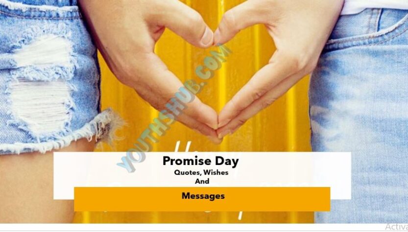 Promise Day Quotes, Wishes And Messages