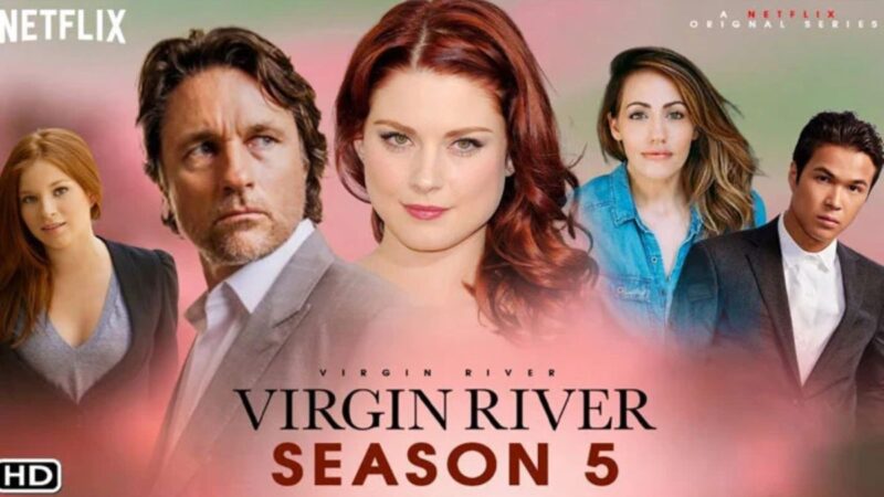 Virgin River Season 5