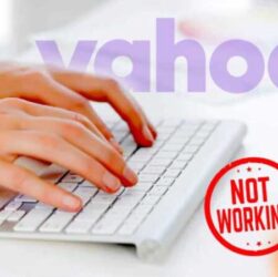 Yahoo Mail is Not Working