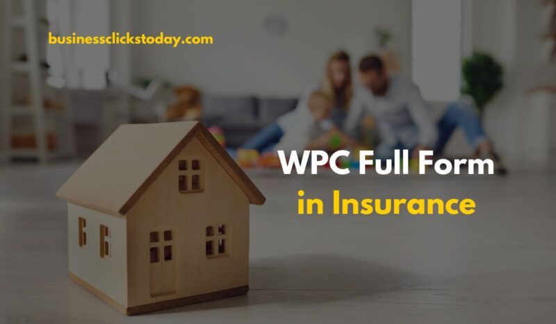 WPC Full Form in Insurance