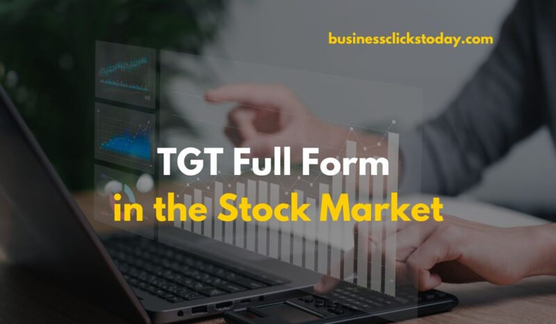 TGT Full Form in the Stock Market