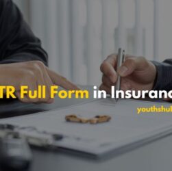 FTR Full Form in Insurance